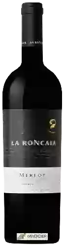 Domaine La Roncaia - Merlot