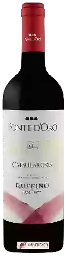 Domaine Ruffino - Ponte d'Oro Capsularossa Toscana