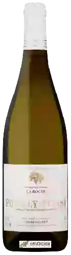 Domaine Thierry Guérin - La Roche Pouilly-Fuissé