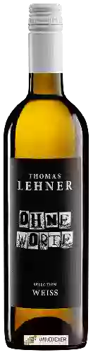 Domaine Thomas Lehner - Ohne Worte Weiss Selection