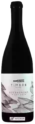 Domaine Timbre - Supergroup Pinot Noir