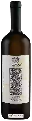 Domaine Tonon - Pinot Grigio