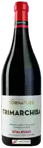 Domaine Tornatore - Trimarchisa Etna Rosso