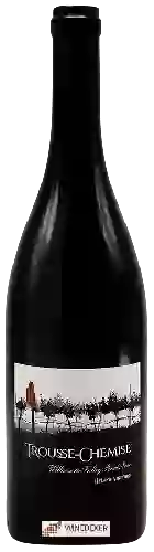 Domaine Trousse-Chemise - Hyland Vineyard Pinot Noir