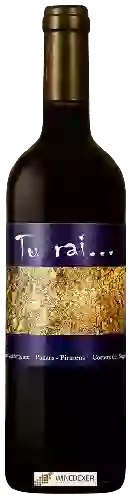 Domaine Vila Corona - Tu Rai