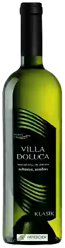 Domaine Villa Doluca - Klasik Sultaniye - Sémillon