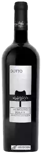 Domaine Vinicola Mastricci Antonio - Dotto Primitivo