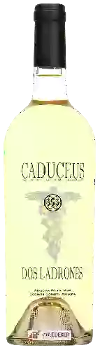 Bodega Caduceus - Dos Ladrones