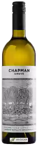 Bodega Chapman Grove - Reserve Semillon - Sauvignon Blanc