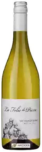 Château du Cleray - La Folie de Pierre Sauvignon Blanc