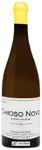 Domaine de Vaccelli - Chioso Novo