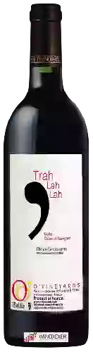 Domaine O Vineyards - Trah Lah Lah Merlot - Cabernet Sauvignon