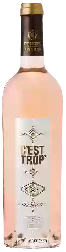 Bodega Les Maitres Vignerons de la Presqu'ile de Saint-Tropez - C'est Trop