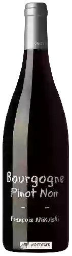 Bodega François Mikulski - Pinot Noir Bourgogne