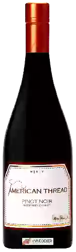 Bodega American Thread - Pinot Noir