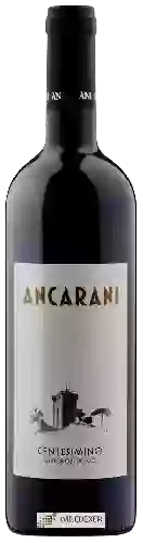 Bodega Ancarani - Centesimino