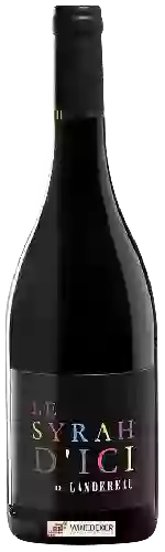 Château Landereau - Le Syrah d'Ici