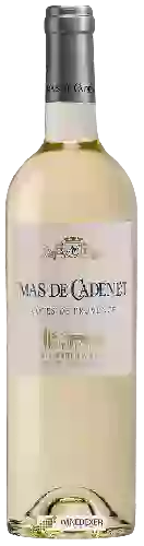 Bodega Mas de Cadenet - Côtes de Provence Blanc