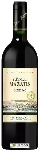 Château Mazails - Médoc