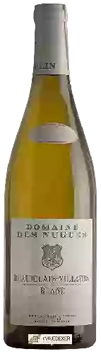 Domaine des Nugues - Beaujolais-Villages Blanc