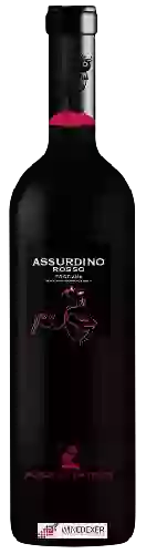 Bodega Poggioventoso - Assurdino Rosso