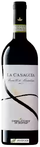 Weingut Canalicchio di Sopra - La Casaccia Brunello di Montalcino