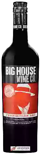 Weingut Big House - Prohibition Red
