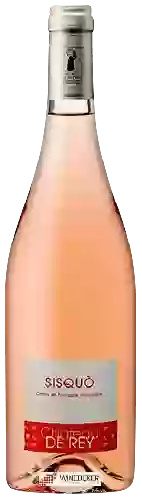 Château de Rey - Sisquò Rosé