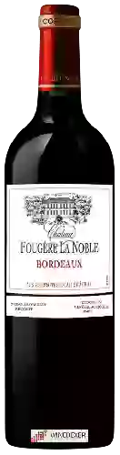 Château Fougere La Noble - Bordeaux