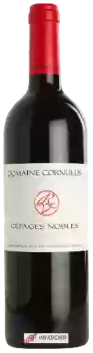 Domaine Cornulus - Cépages Nobles