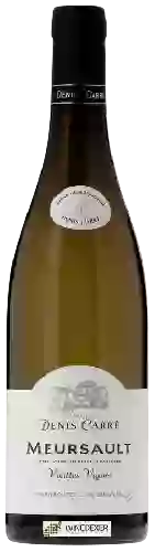 Domaine Denis Carré - Vieilles Vignes Meursault