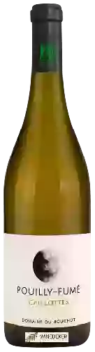 Domaine du Bouchot - Caillottes Pouilly-Fumé