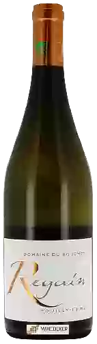 Domaine du Bouchot - Regain Pouilly-Fume