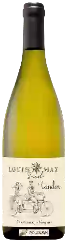 Weingut Louis Max - Sud Tandem Chardonnay - Viognier