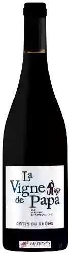 Domaine Oratoire Saint Martin - La Vigne de Papa Côtes du Rhône