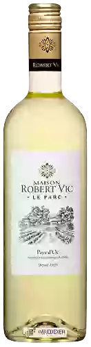 Domaine Preignes le Vieux - Maison Robert Vic - Le Parc Blanc