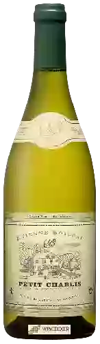 Weingut Etienne Boileau - Petit Chablis