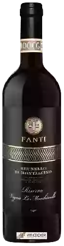 Weingut Fanti - Riserva Vigna le Macchiarelle Brunello di Montalcino