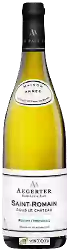 Weingut Aegerter - Réserve Personnelle Saint-Romain 'Sous Le Chateau'