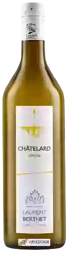 Weingut Laurent Berthet - Châtelard Villette