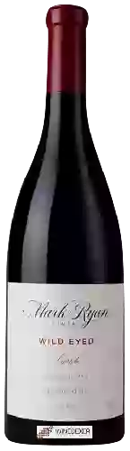 Mark Ryan Winery - Wild Eyed Syrah