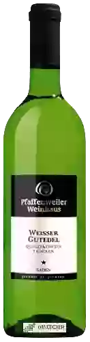 Weingut Pfaffenweiler Weinhaus - Weisser Gutedel Trocken