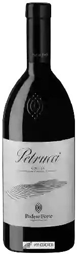 Weingut Podere Forte - Petrucci