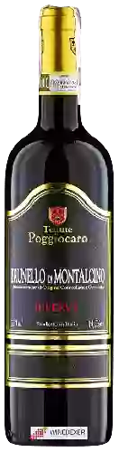 Weingut Poggiocaro - Brunello di Montalcino Riserva