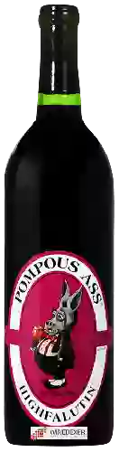 Weingut Pompous Ass - Highfalutin Red