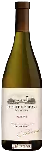 Weingut Robert Mondavi - Reserve Chardonnay