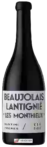 Weingut Santini Frères - Les Monthieux Beaujolais-Lantignié