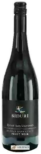 Weingut Siduri - Betty Ann Vineyard Pinot Noir