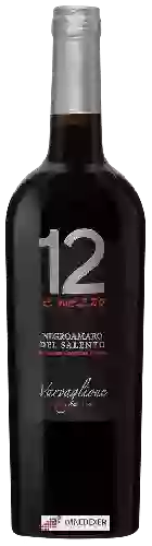 Weingut Varvaglione - 12 e Mezzo Negroamaro del Salento
