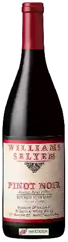 Weingut Williams Selyem - Bucher Vineyard Pinot Noir